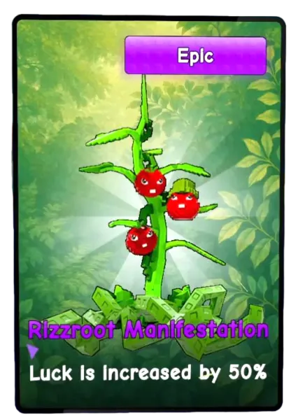 Rizzroot Manifestation